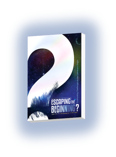 Escaping the Beginning?